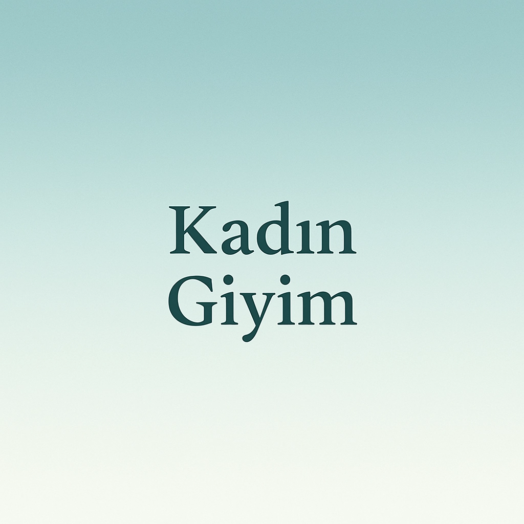 Kadın Giyim