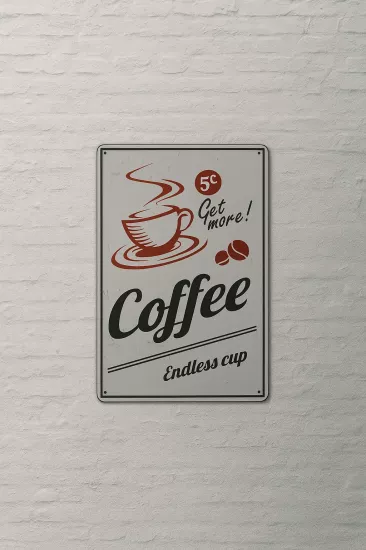 Get More Coffee Yazılı Beyaz Plaka