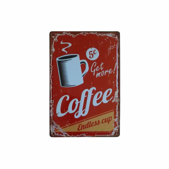 Get More Coffee Yazılı Kırmızı Plaka