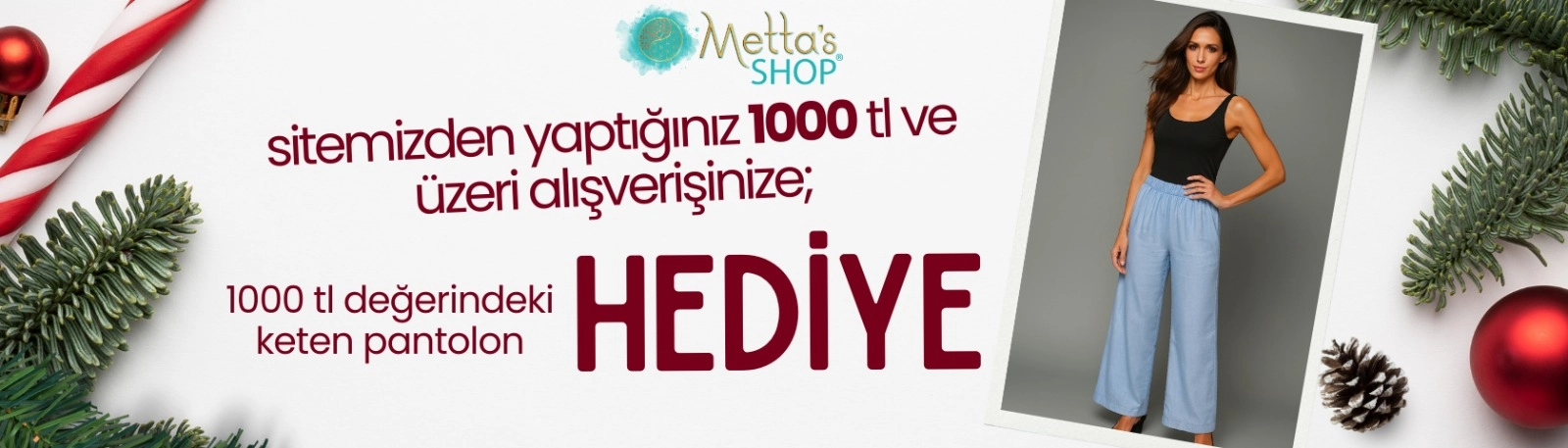 1000 TL Alışverişe Keten Pantolon Bedava